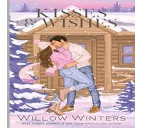 Willow Winters Kisses & Wishes: Artist Renditions Paperback Book Willow Winters Multicolor