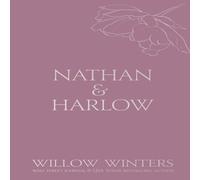 Willow Winters Nathan & Harlow: Second Chance Paperback Book Willow Winters Multicolor