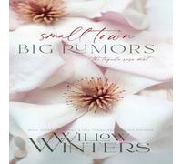 Willow Winters Small Town Big Rumors Hardcover Book Willow Winters Multicolor