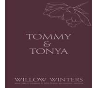 Willow Winters Tommy & Tonya: Cuffed Kiss Paperback Book Willow Winters Multicolor