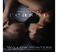 Willow Winters You Are My Reason Paperback Book Willow Winters Multicolor