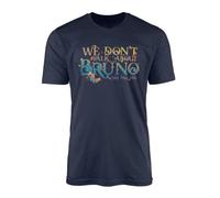 WillowGifts We Dont Talk About Bruno No No No T-Shirt Top Tee Funny Song Lyrics Childrens Kids Adventure Family Fantasy Musical Comedy Animated Miracle Gift Present (Navy, 12-13 Years)