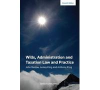Wills, Administration and Taxation Law and Practice