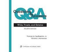 Wills, Trusts, and Estates: Multiple-choice and Short-answer Questions and Answers (Questions & Answers)