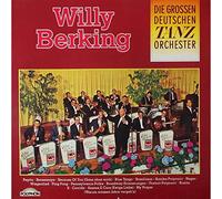 Willy Berking - Die grossen deutschen Tanzorchester