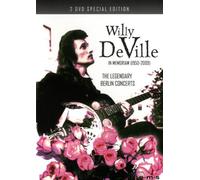 Willy De Ville - The Legendary Berlin Concerts (2 DVDs) [2009]