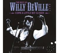 Willy Deville - Come A Little Bit Closer [180 gm 2LP vinyl]