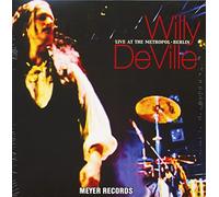 Willy Deville - Live At The Metropol-Berlin [VINYL]