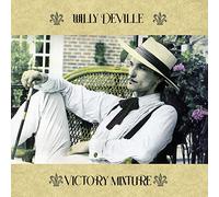 WILLY DEVILLE - VICTORY MIXTURE [VINYL]