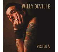 Willy DeVille - Willy DeVille - Pistola