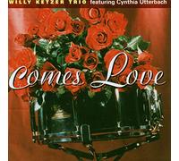 Willy Ketzer Trio - Comes Love Feat. Cynthia Utterbach