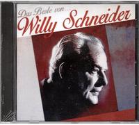 Willy Schneider - inkl. Wenn das Wasser im Rhein goldener Wein wär