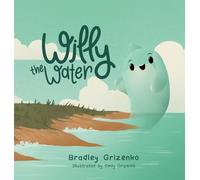 Willy the Water (All Creation Speaks)
