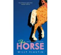 Willy Vlautin The Horse (Hardback) (US IMPORT)