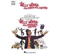 WILLY WONKA AND THE CHOCOLATE FACTORY (PVG): For Piano, Voice and Guitar by Various (2005) Paperback