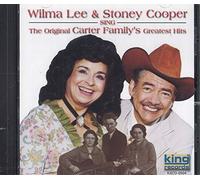 Wilma Lee & Stoney Cooper Sing The Original Carter Family's Greatest Hits