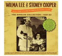 WILMA LEE & STONEY COOPER: SINGLES COLLECTION 1947-62 - CD BRAND NEW