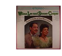 Wilma Lee & Stoney Cooper - Sunny Side Of The Mountain