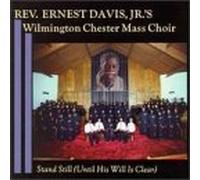 Wilmington, Chester Mass Choir - Stand Still [CASSETTE]