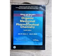 Wilson and Gisvold's Textbook of Organic Medicinal and Pharmaceutical Chemistry, North American Edition