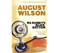 Wilson August : MA Rainey'S Black Bottom (Plume) by Wilson, August (1991) Paperback