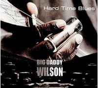 Big Daddy Wilson – Hard Time Blues – CD – in-akustik