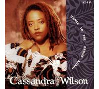Wilson, Cassandra - Dance to the Drums Again