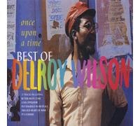 Wilson Delroy - Once Upon a Time-Best of