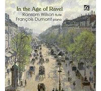 Wilson/Dumont - In The Age Of Maurice Ravel