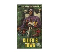 Wilson, George - The Phantom: The Complete Avon Novels: Volume 9 Killer's Town (PHANTOM COMP AVON NOVELS)