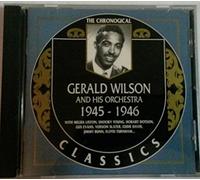 Wilson, Gerald - Classics 1945-46