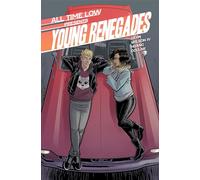 Wilson IV, Robert - All Time Low Presents: Young Renegades