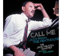 Wilson Jack Quartet - Call Me: Jazz From The Penthouse [VINYL]