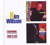 Wilson, Kim - Tigerman c/w Thats Life
