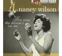 Wilson, Nancy - This Time the Dream's on Me