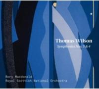 WILSON/ROYAL SCOTTISH NATIONAL ORCHESTRA: SYMHONIES 3 & 4 - CD