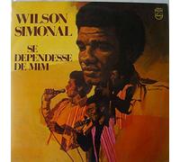 Wilson Simonal - Se dependesse de mim