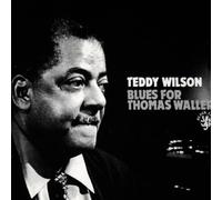 Wilson Teddy - Blues For Thomas Waller