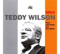 Wilson, Teddy - Solo