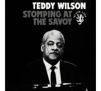 Wilson Teddy - Stomping At The Savoy