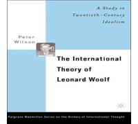 Wilson The International Theory of Leonard Woolf: A Study in Wilson Multicolor