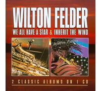 Wilton Felder - We All Have A Star / Inherit The Wind