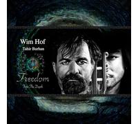 Wim Hof & Tahir Burhan - Freedom Into The Depth [VINYL]