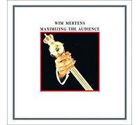 Wim Mertens - Maximizing the Audience