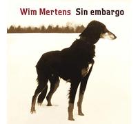 Wim Mertens - Sin Embargo