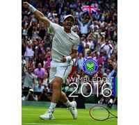 Wimbledon 2016 : The Official Story of the Championships