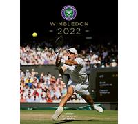 Wimbledon 2022: The official story of The Championships (Wimbledon Championships)