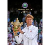 Wimbledon 2025: The Official Story of The Championships (Wimbledon Championships)