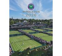 Wimbledon 2026 : The Official Story of the Championships