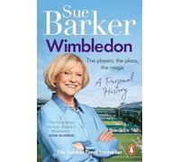 Wimbledon : A personal history